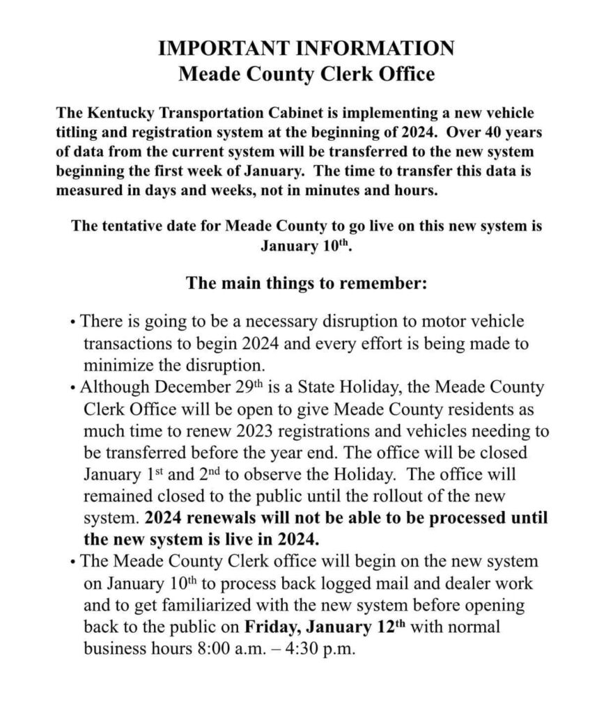 https://meadeky.com/wp-content/uploads/2023/12/Meade-County-Clerks-Office-Closed-January-1st-2024-through-January-11th-2024-Renew-Vehicle-Registration-880x1024.jpg
